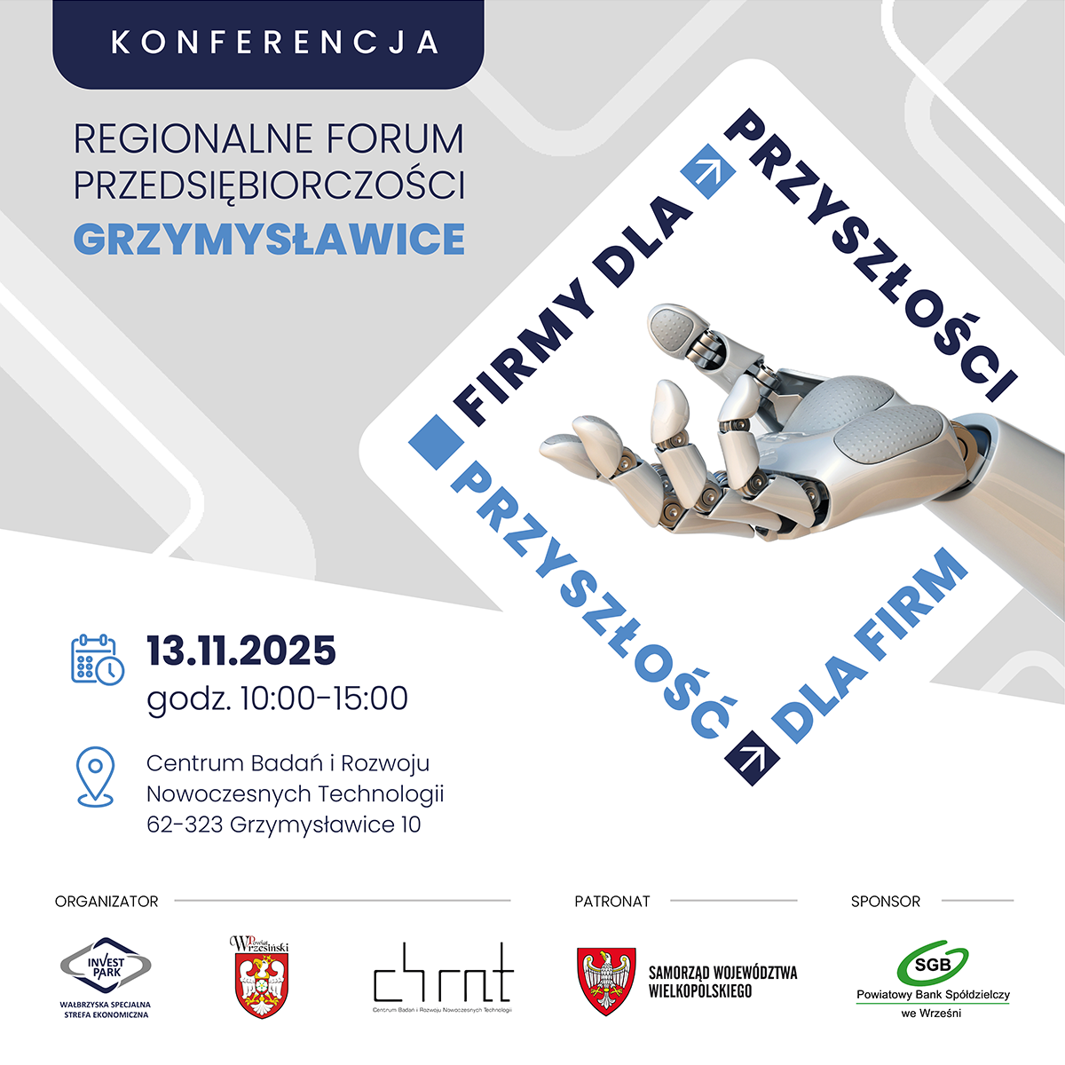 Regionalne Forum Przedsiębiorczości. Firmy dla przyszłości – Przyszłość dla firm